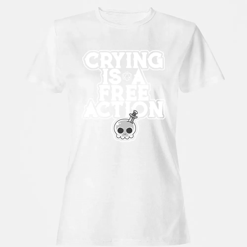 Crying Is A Free Action Women's T-shirt - 16