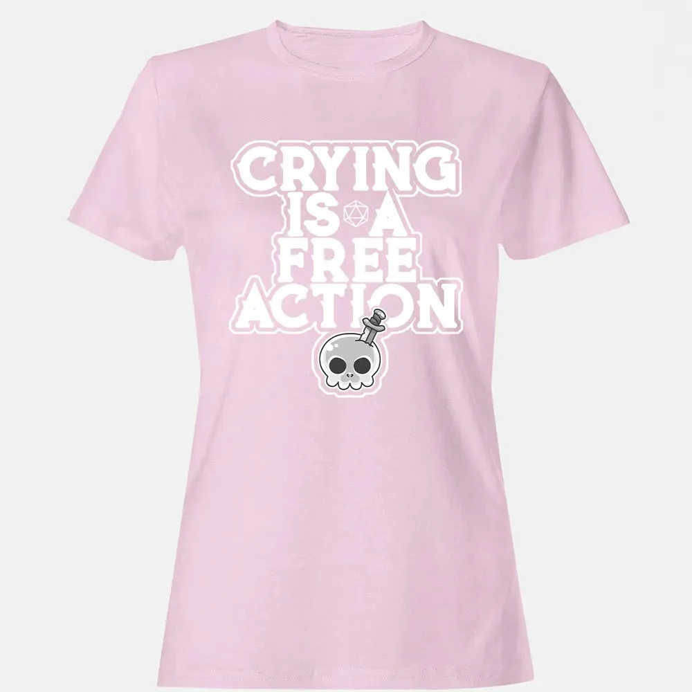 Crying Is A Free Action Women's T-shirt - 9