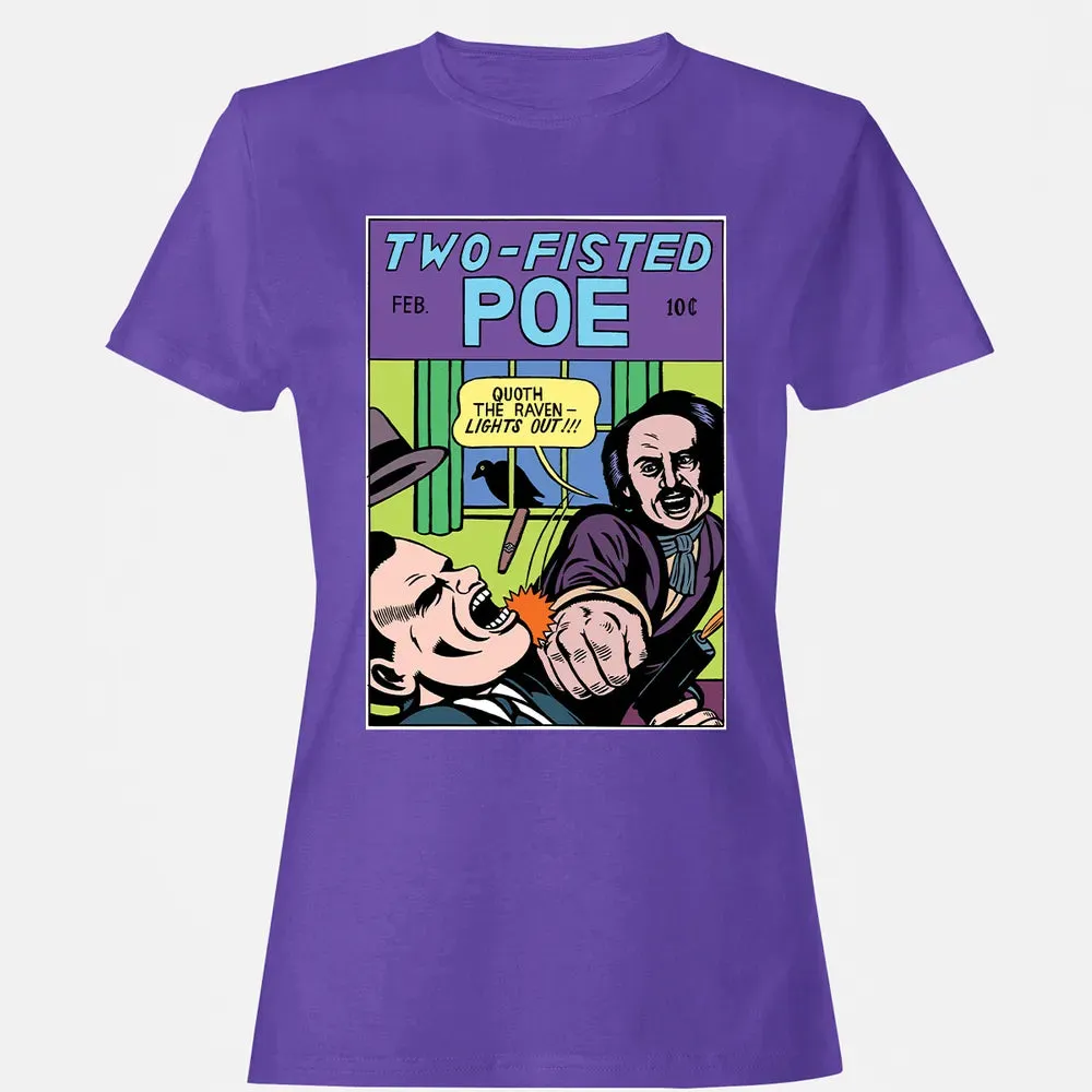Two-Fisted Poe Women's T-shirt - 12