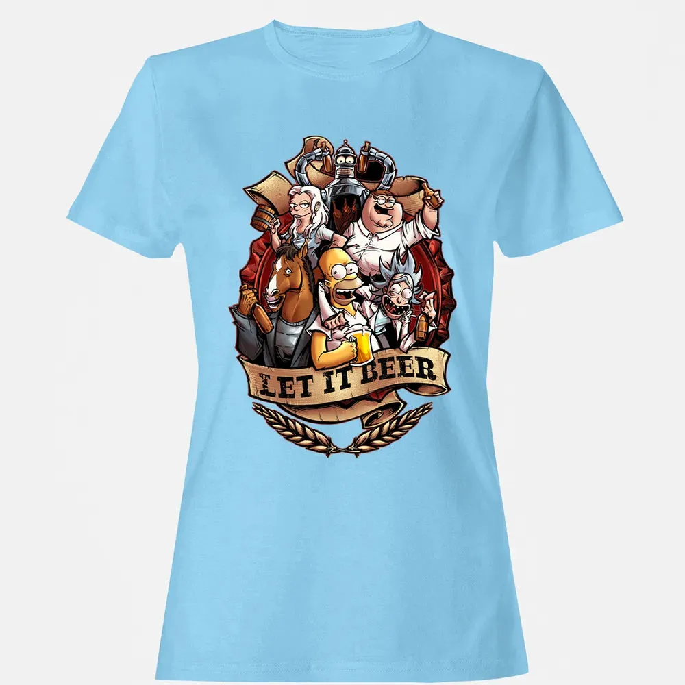 Let It Beer Women's T-shirt - 8