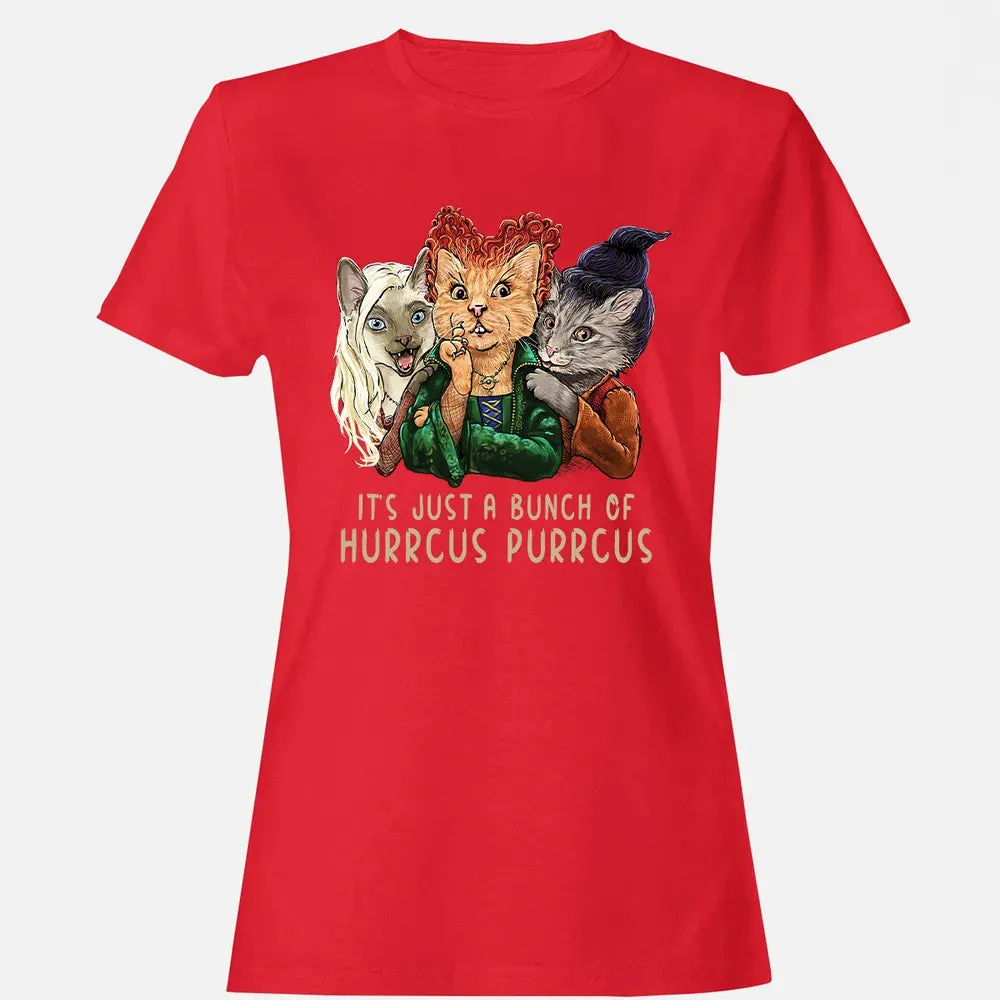 It's Just A Bunch Of Hurrcus Purrcus Women's T-shirt - 13