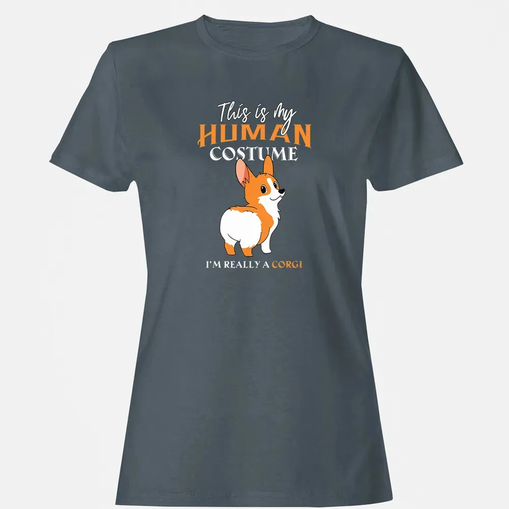 This Is My Human Costume I'm Really A Corgi Funny Halloween Women's T-shirt - 3