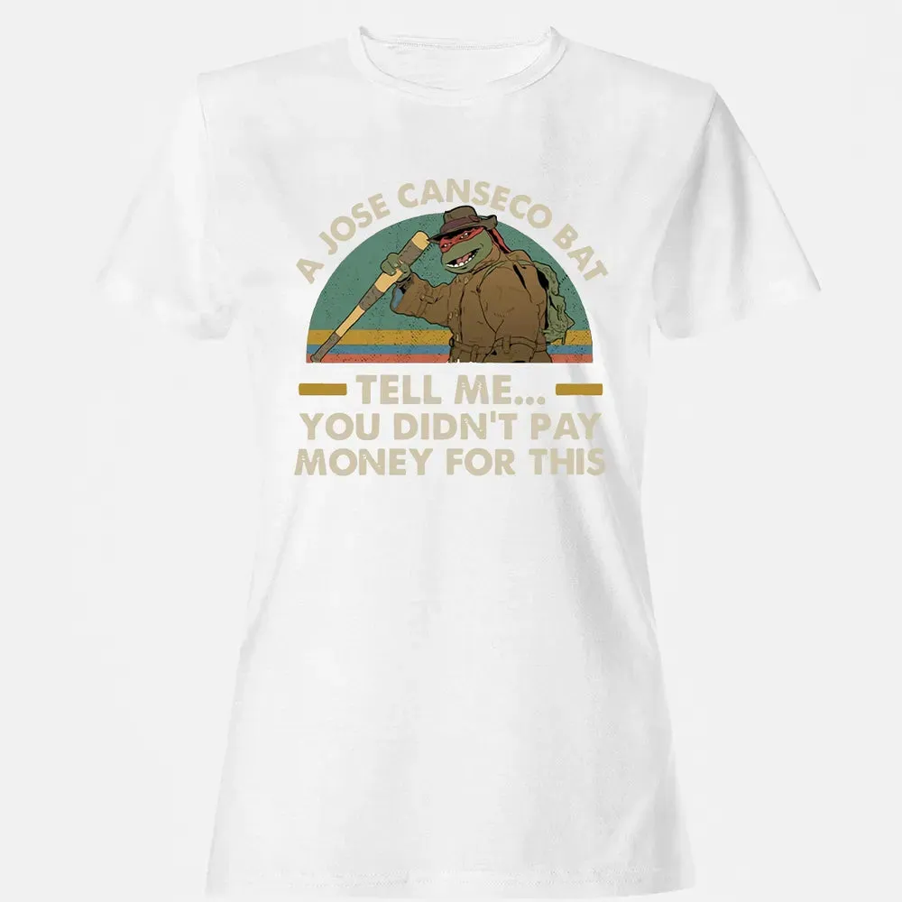 A Jose Canseco Bat Women's T-shirt - 16