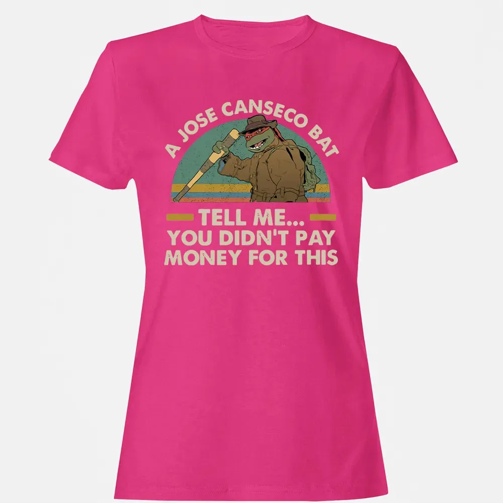 A Jose Canseco Bat Women's T-shirt - 6
