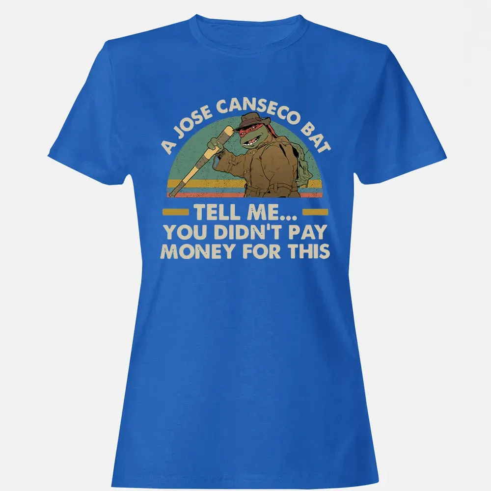 A Jose Canseco Bat Women's T-shirt - 14