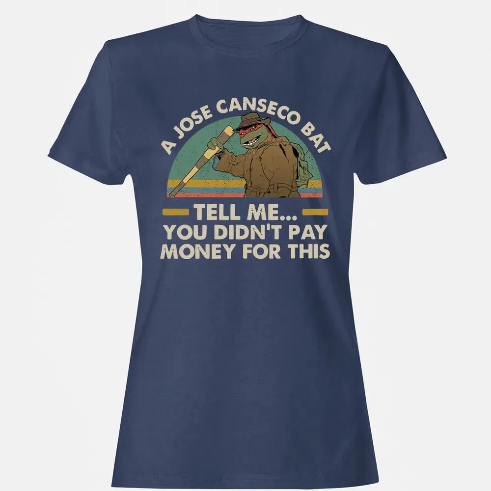 A Jose Canseco Bat Women's T-shirt - 10