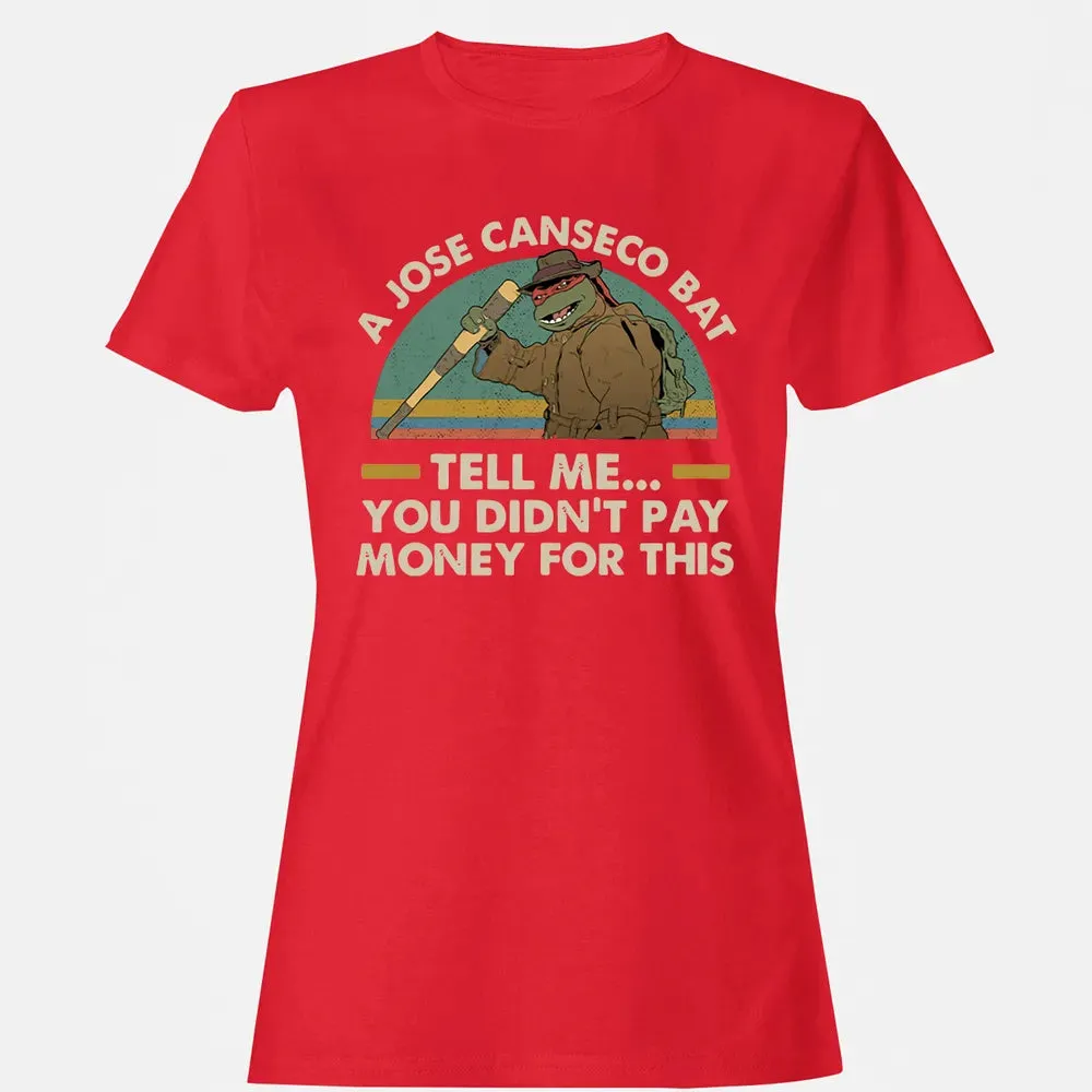 A Jose Canseco Bat Women's T-shirt - 13
