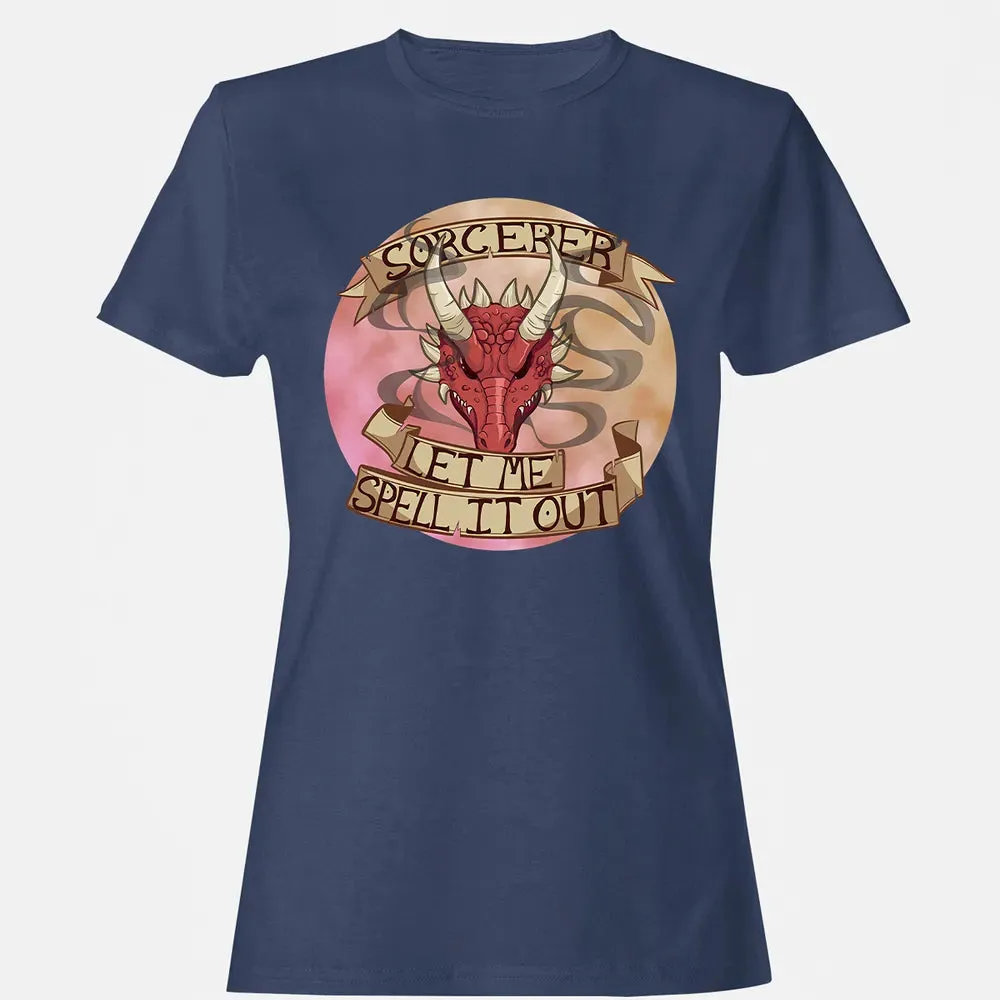 Sorcerer   Let Me Spell It Out Women's T-shirt - 10