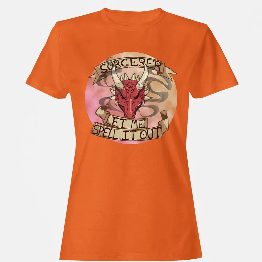 Sorcerer   Let Me Spell It Out Women's T-shirt - 11