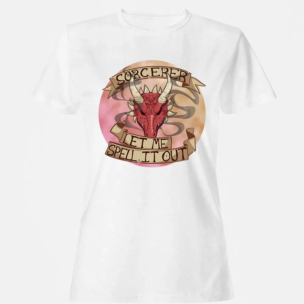 Sorcerer   Let Me Spell It Out Women's T-shirt - 16