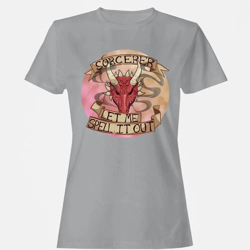Sorcerer   Let Me Spell It Out Women's T-shirt - 15