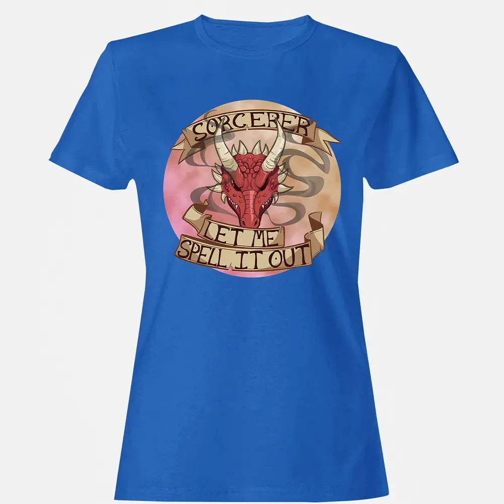 Sorcerer   Let Me Spell It Out Women's T-shirt - 14