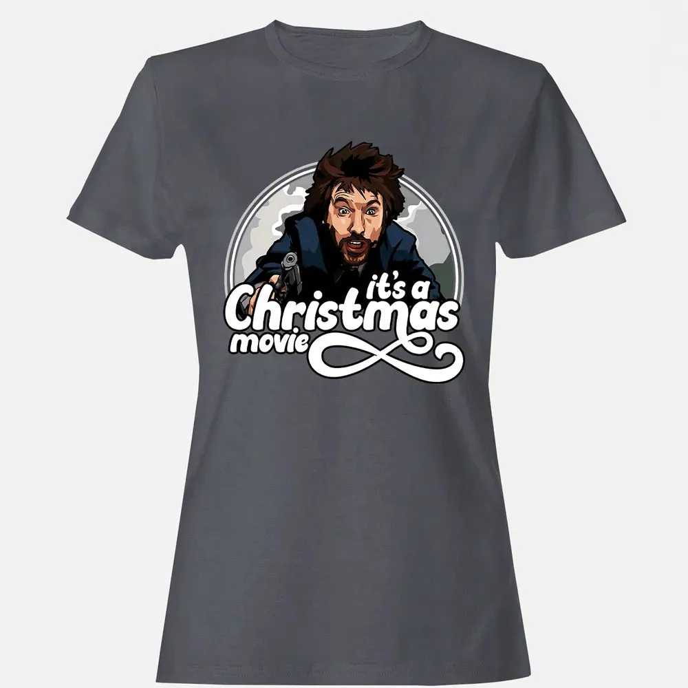 Itâ€™s A Christmas Movie Women's T-shirt - 5