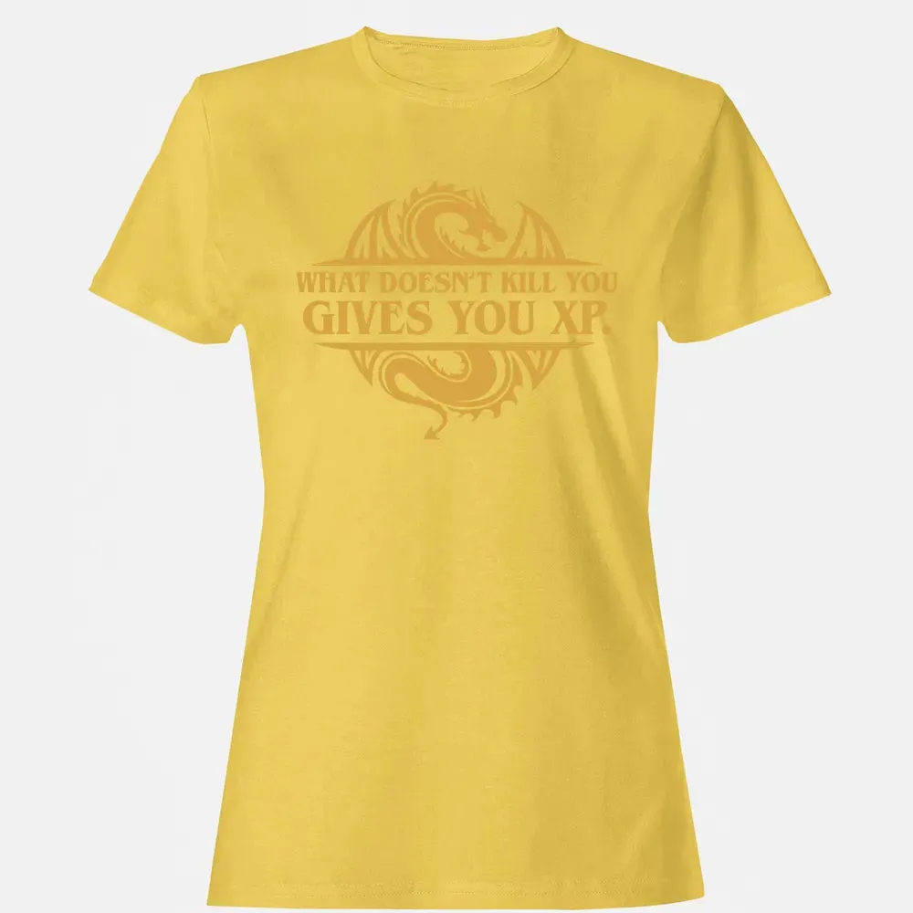 What doesn't kill you gives you XP Women's T-shirt - 4