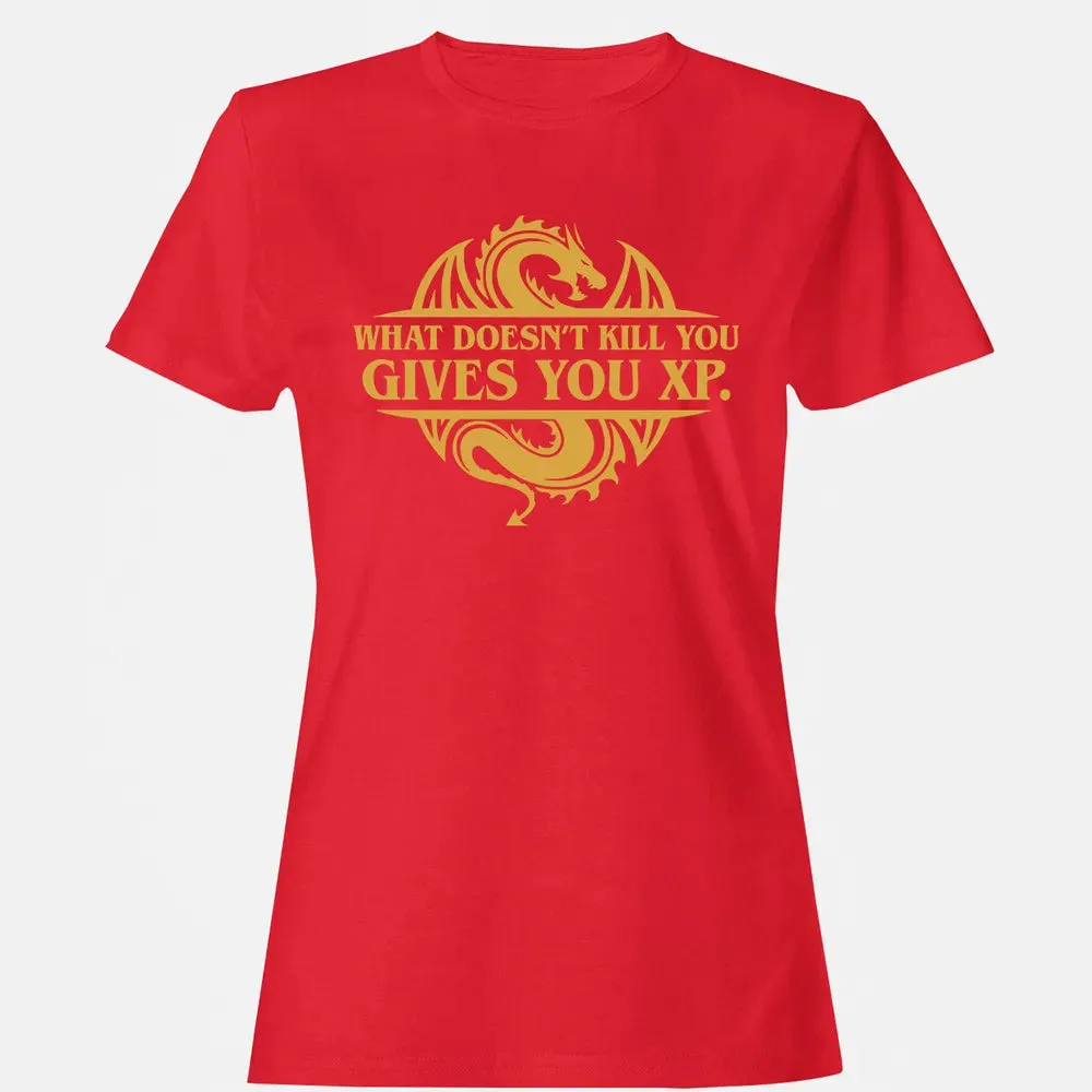 What doesn't kill you gives you XP Women's T-shirt - 13