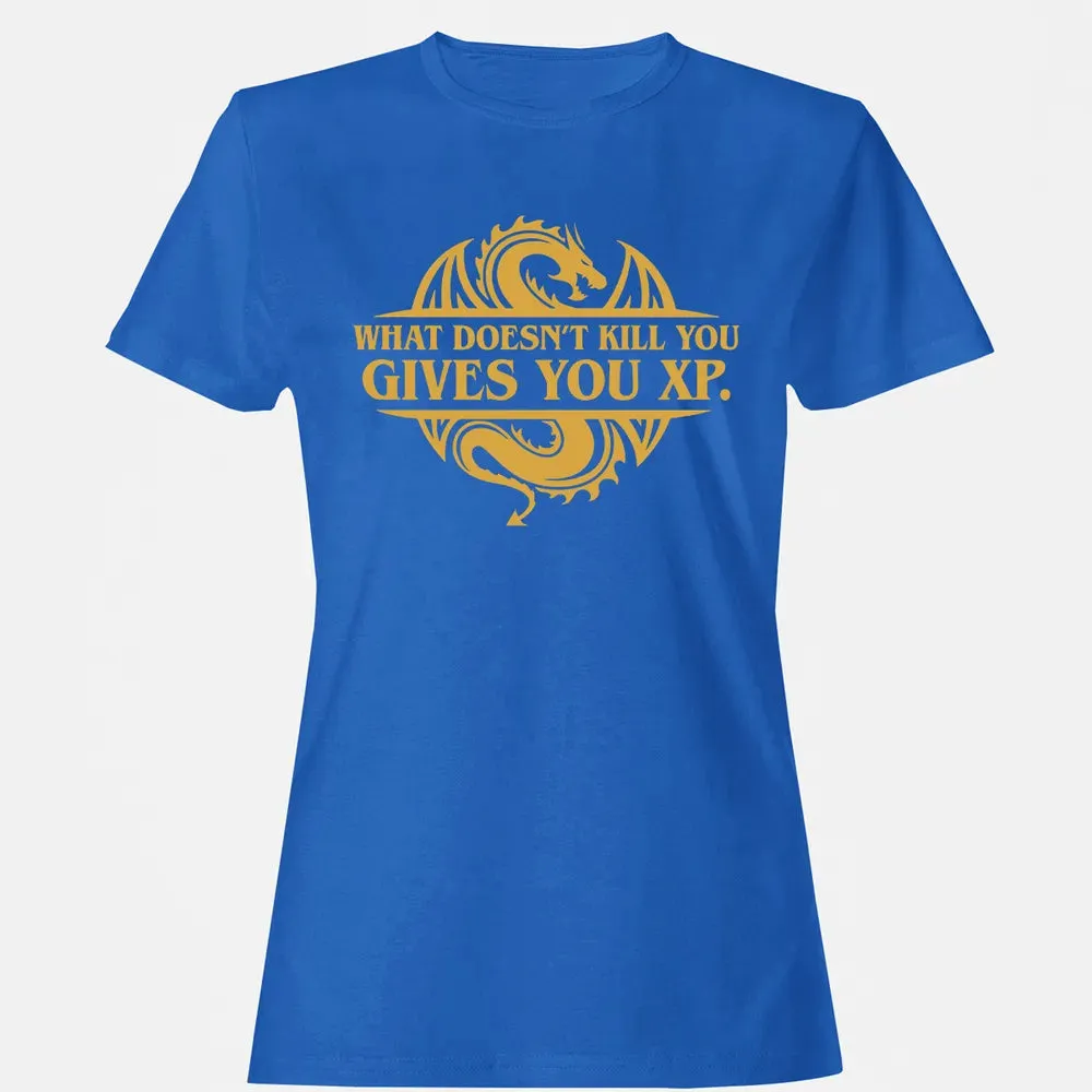 What doesn't kill you gives you XP Women's T-shirt - 14