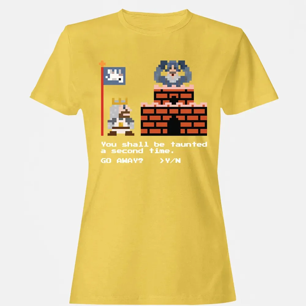 You Shall Be Taunted Women's T-shirt - 4