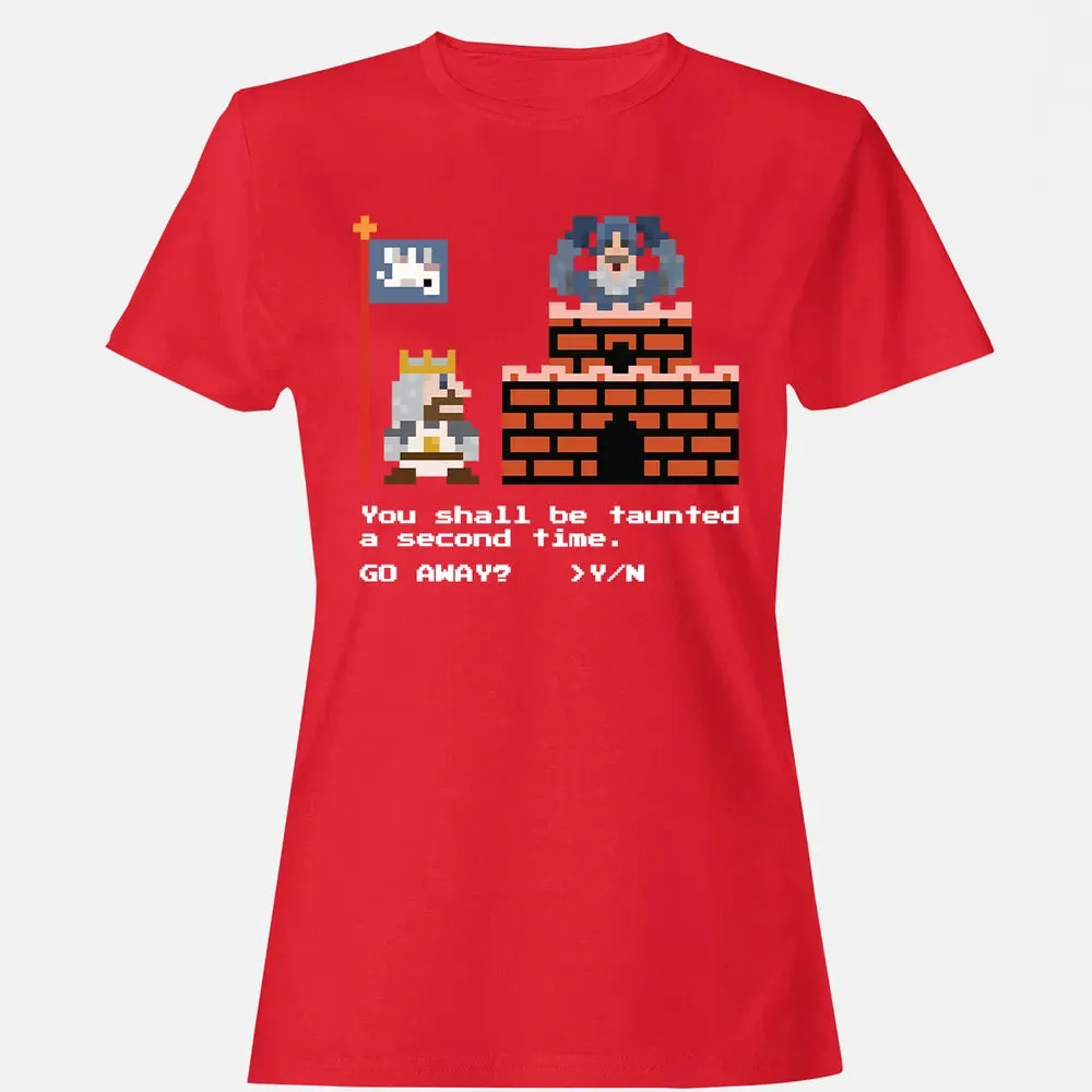 You Shall Be Taunted Women's T-shirt - 13