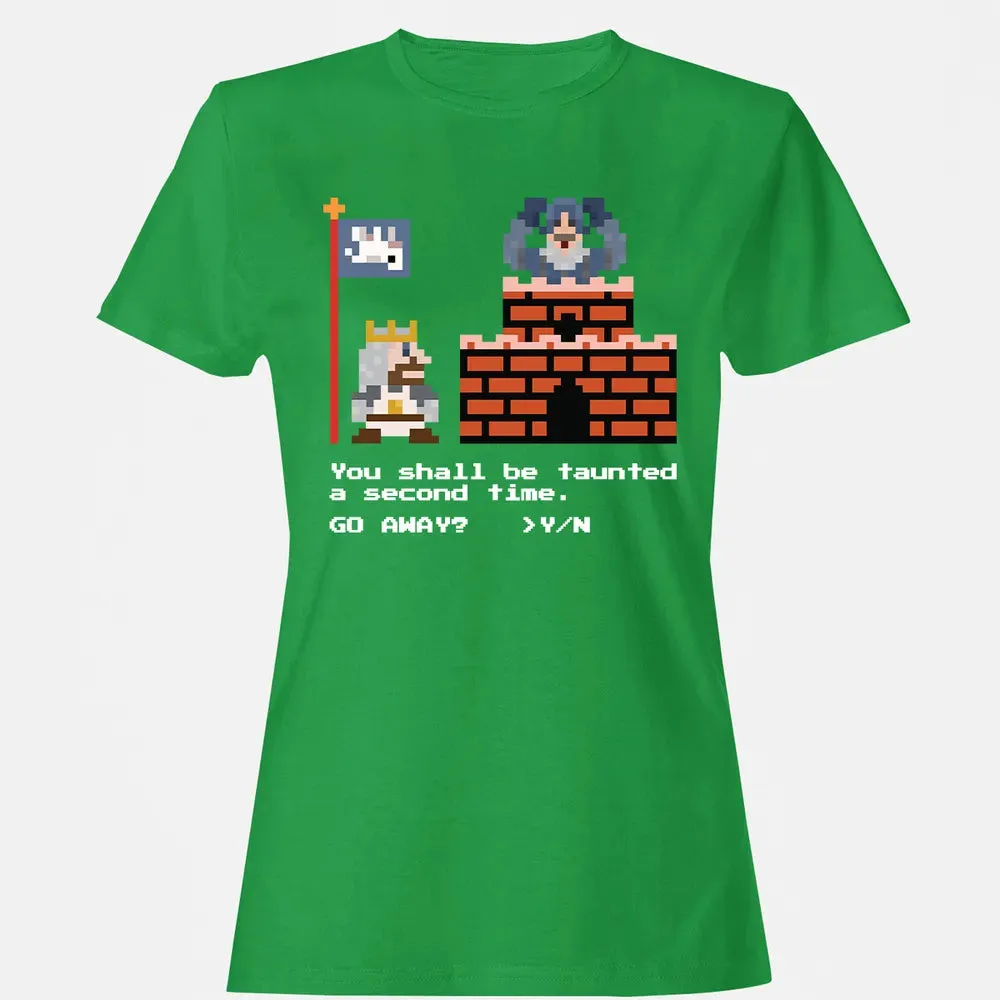 You Shall Be Taunted Women's T-shirt - 7
