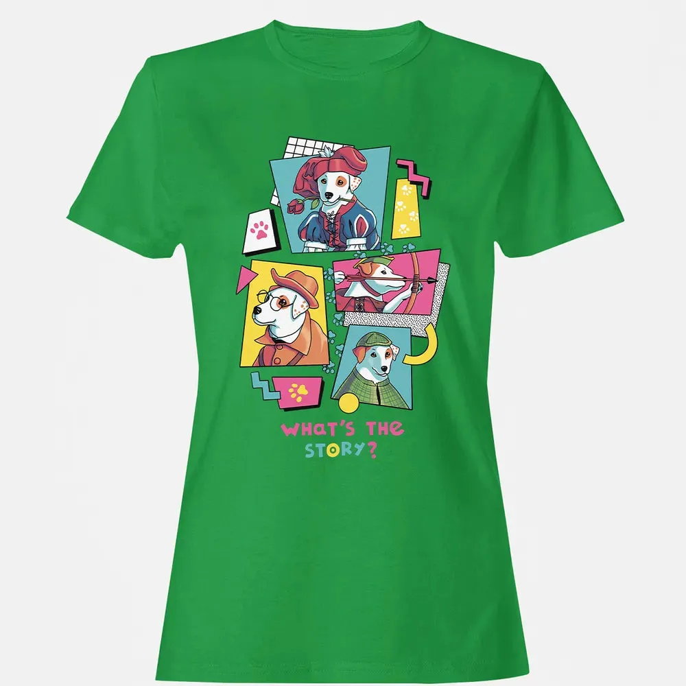 What's The Story Women's T-shirt - 7