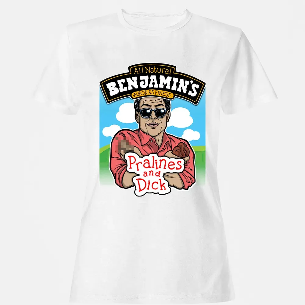Benjamin's Pralines and Dick Women's T-shirt - 16