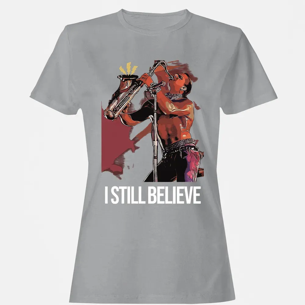 I Still Believe Women's T-shirt - 15