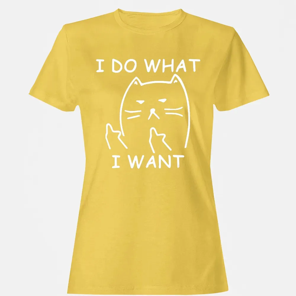 funny ca  I do what I want with my ca Women's T-shirt - 4
