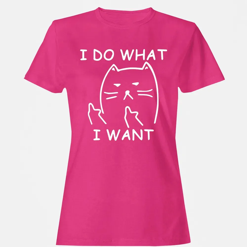 funny ca  I do what I want with my ca Women's T-shirt - 6