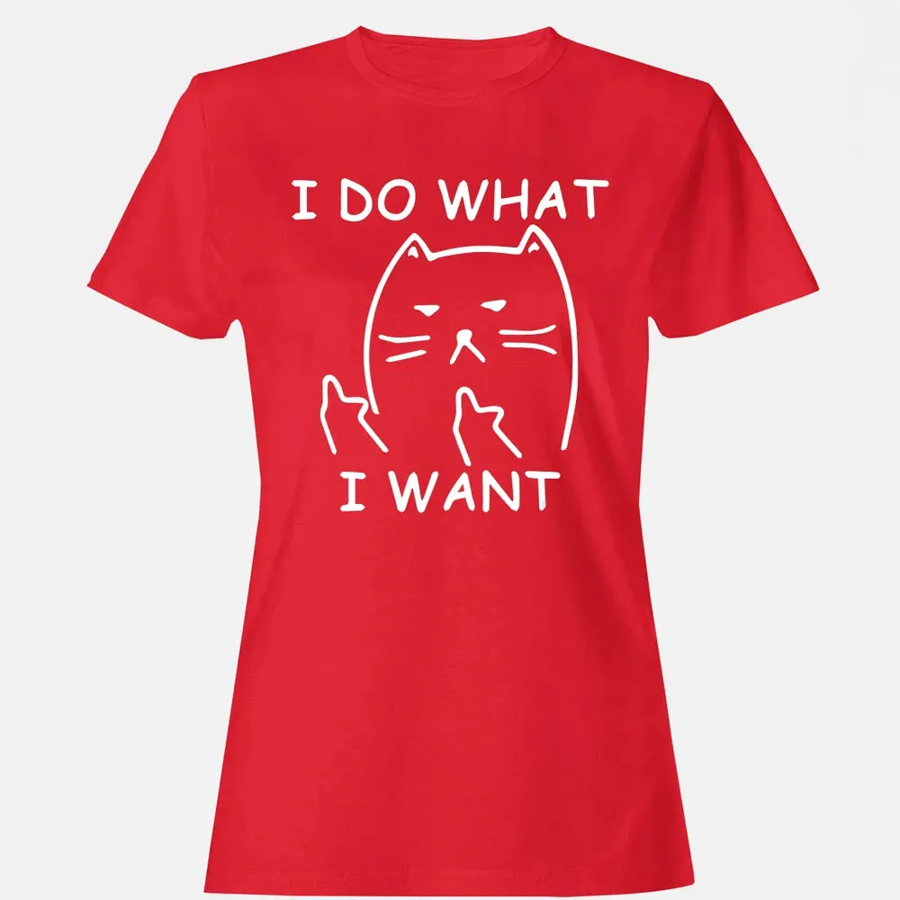 funny ca  I do what I want with my ca Women's T-shirt - 13