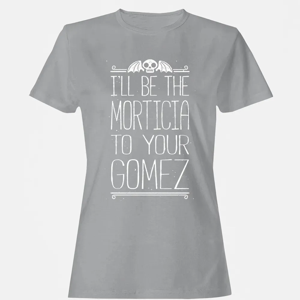 Morticia to your Gomez Women's T-shirt - 15