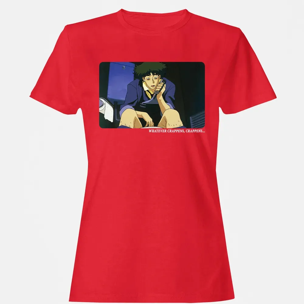 Whatever Crappens Women's T-shirt - 13