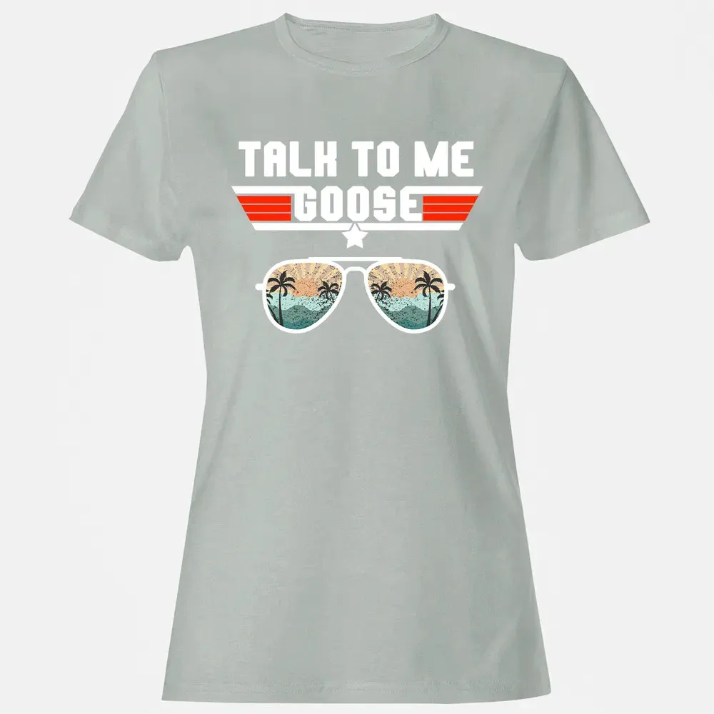 Talk To Me Goose Women's T-shirt - 2