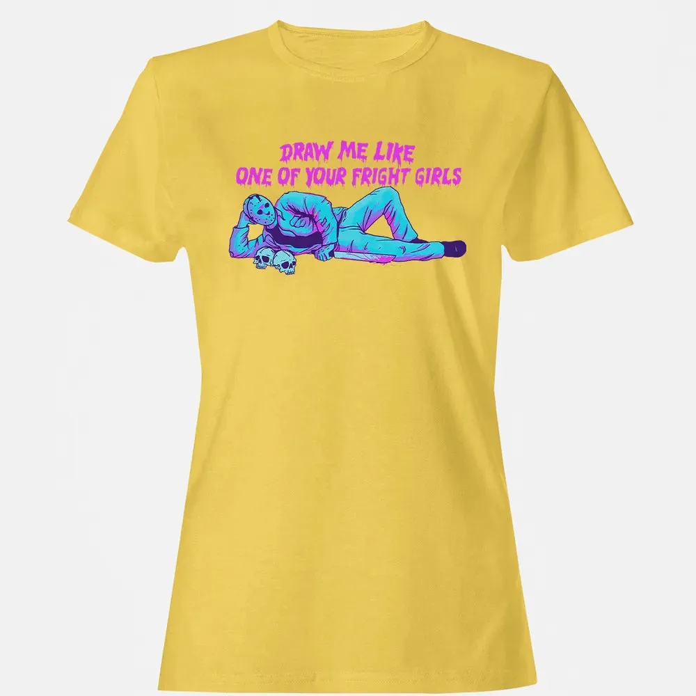 Draw Me Like One Of Your Frige Girl Women's T-shirt - 4