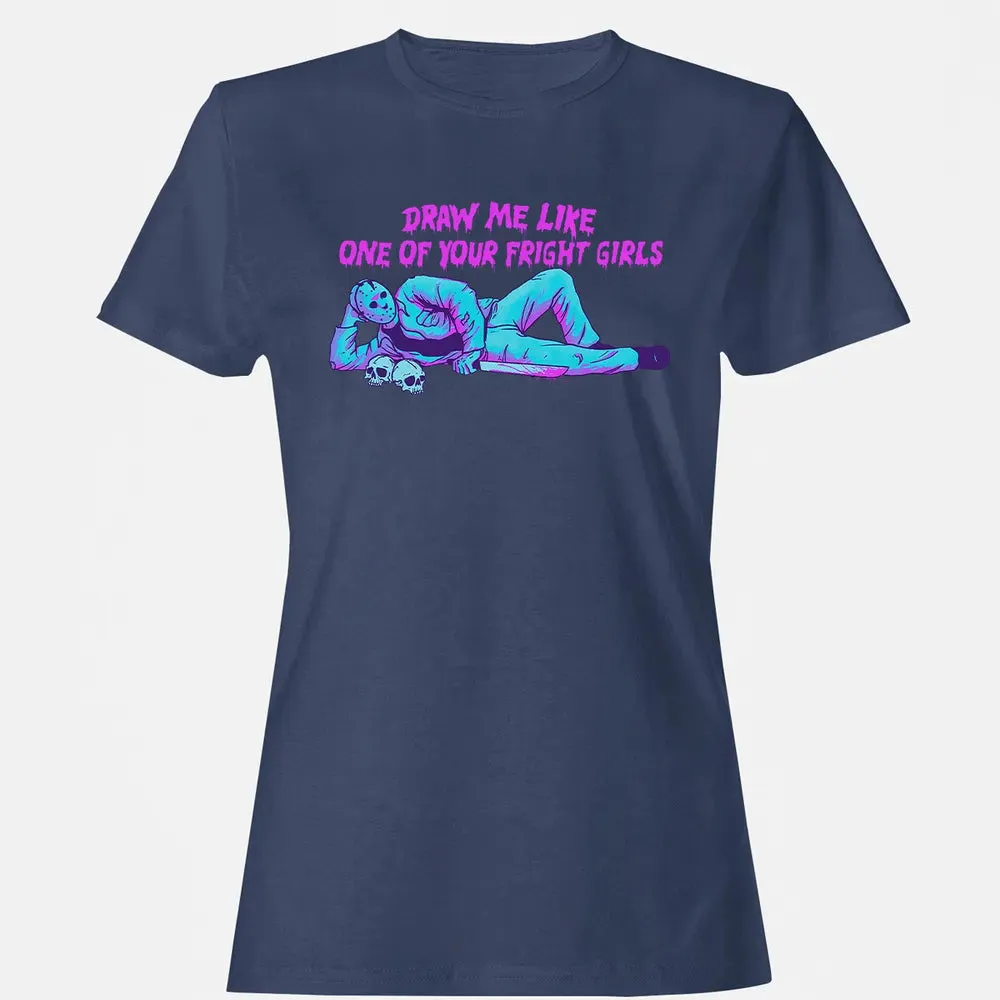 Draw Me Like One Of Your Frige Girl Women's T-shirt - 10