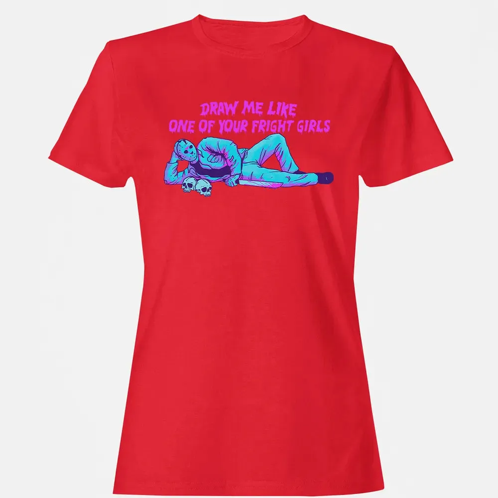 Draw Me Like One Of Your Frige Girl Women's T-shirt - 13