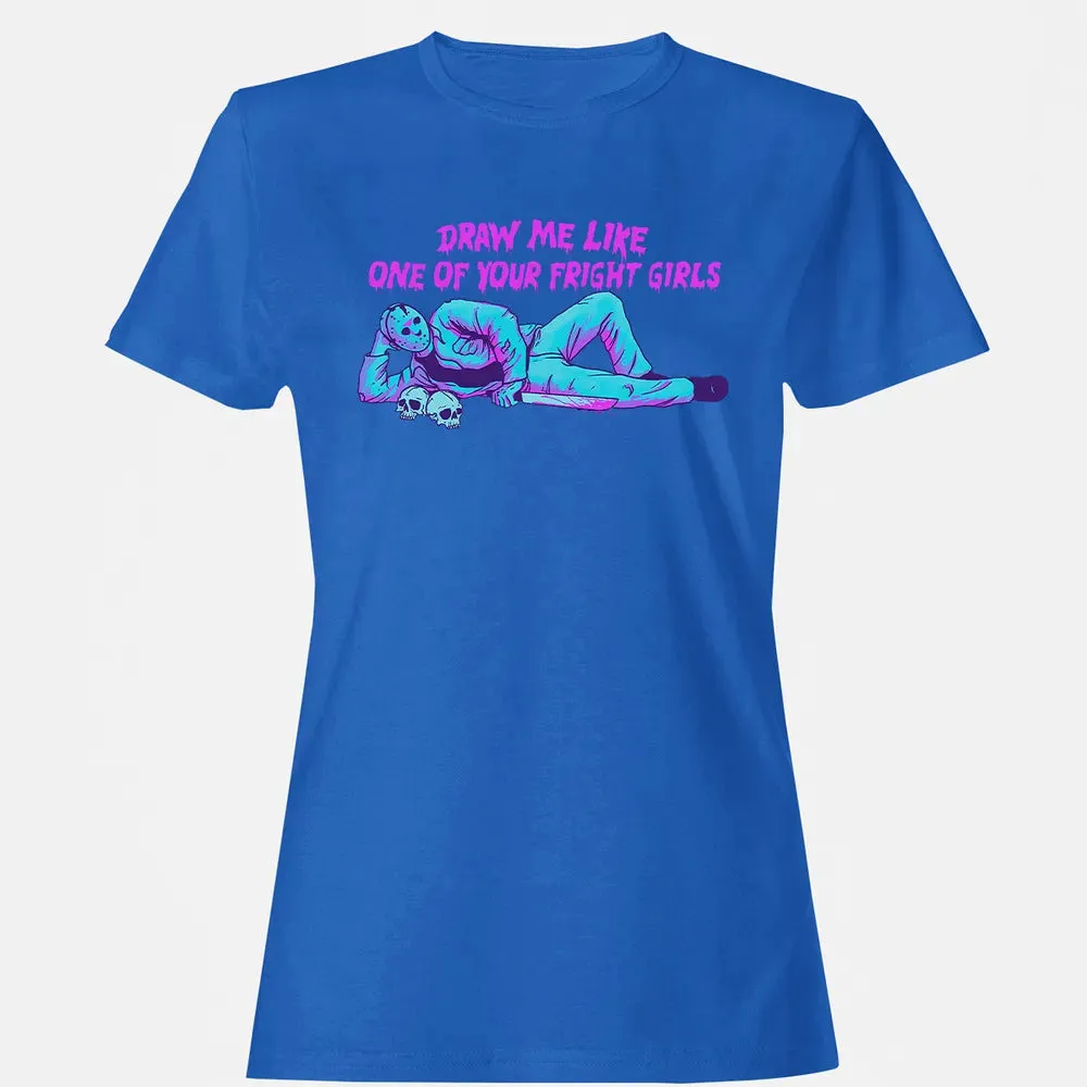 Draw Me Like One Of Your Frige Girl Women's T-shirt - 14