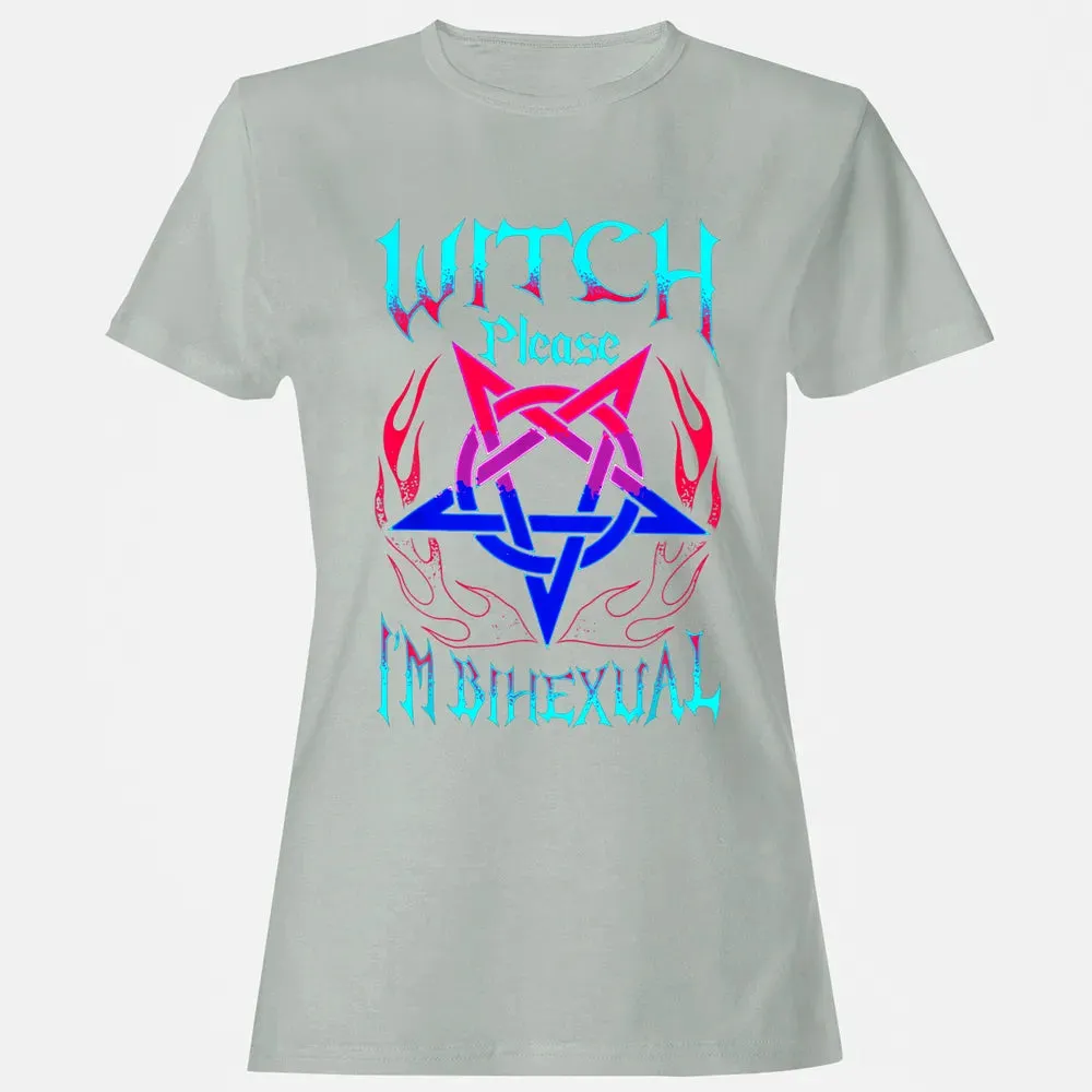 Witch Please I'm Bihexual Women's T-shirt - 2