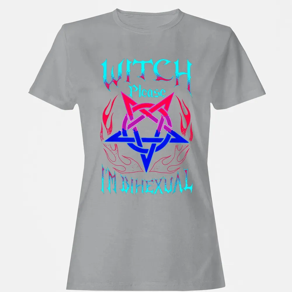 Witch Please I'm Bihexual Women's T-shirt - 15