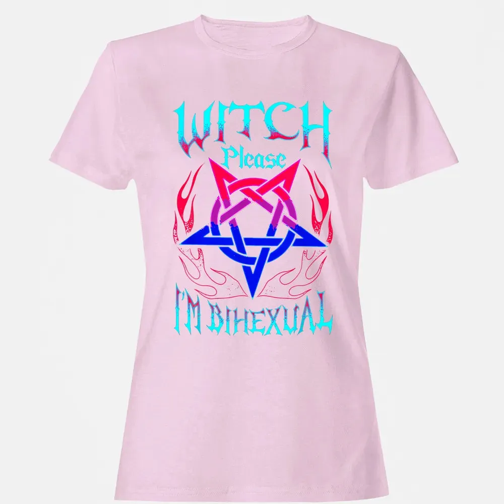 Witch Please I'm Bihexual Women's T-shirt - 9