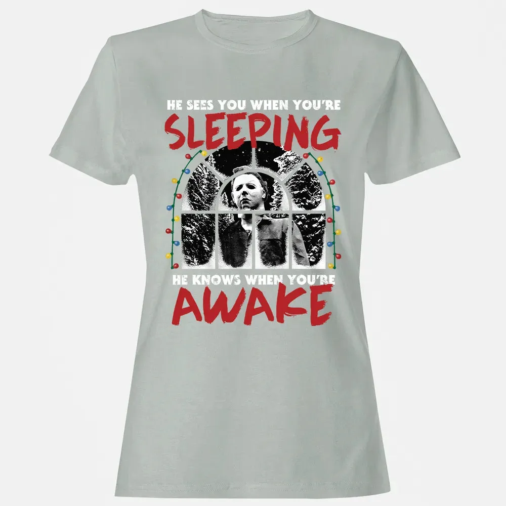 He Knows When Youâ€™re Awake Women's T-shirt - 2