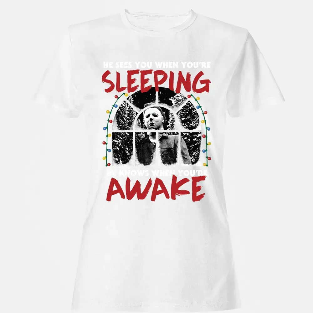 He Knows When Youâ€™re Awake Women's T-shirt - 16