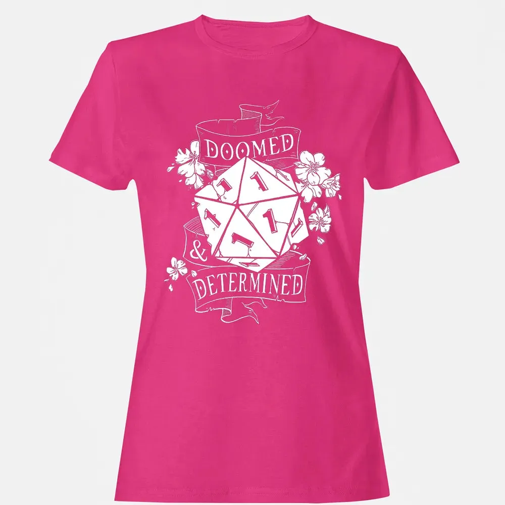 Doomed   Determined Women's T-shirt - 6
