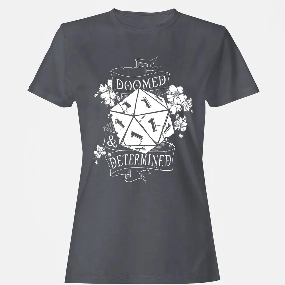 Doomed   Determined Women's T-shirt - 5