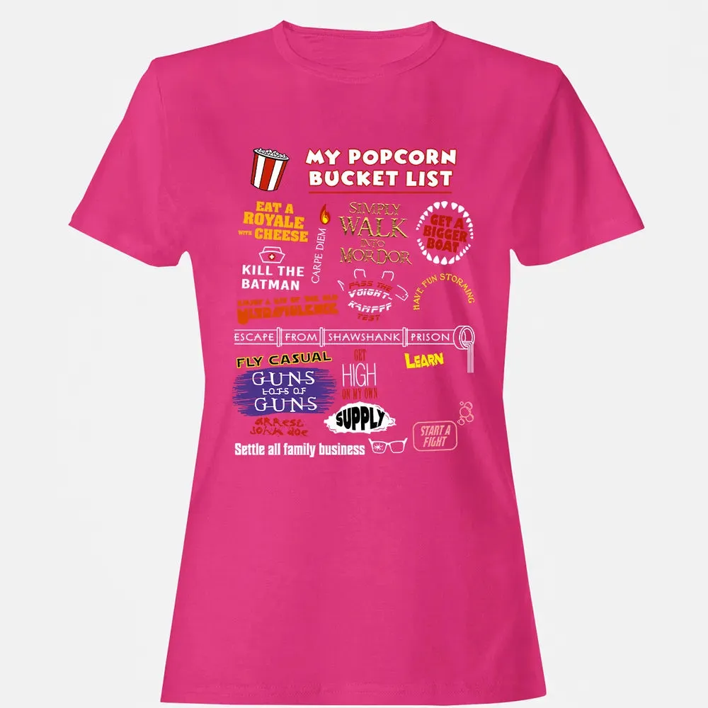 My Popcorn Bucket List Women's T-shirt - 6