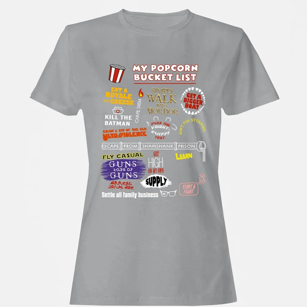 My Popcorn Bucket List Women's T-shirt - 15