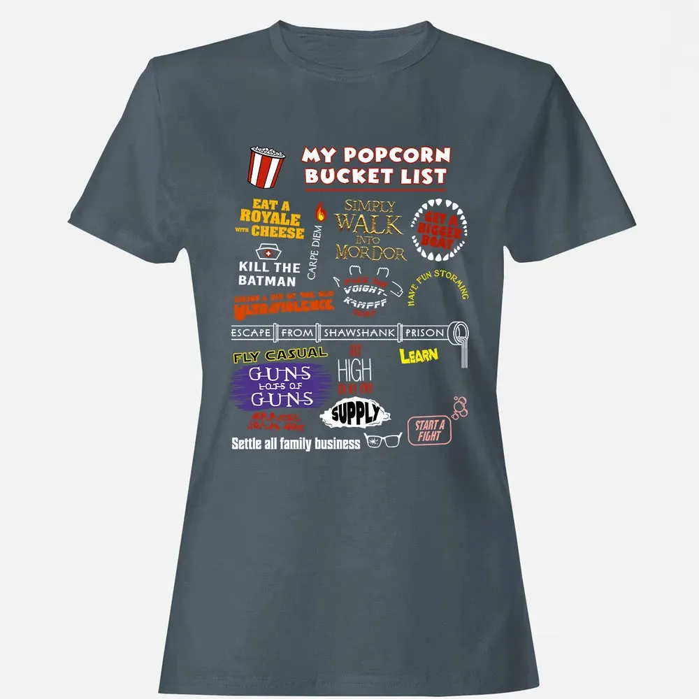 My Popcorn Bucket List Women's T-shirt - 3