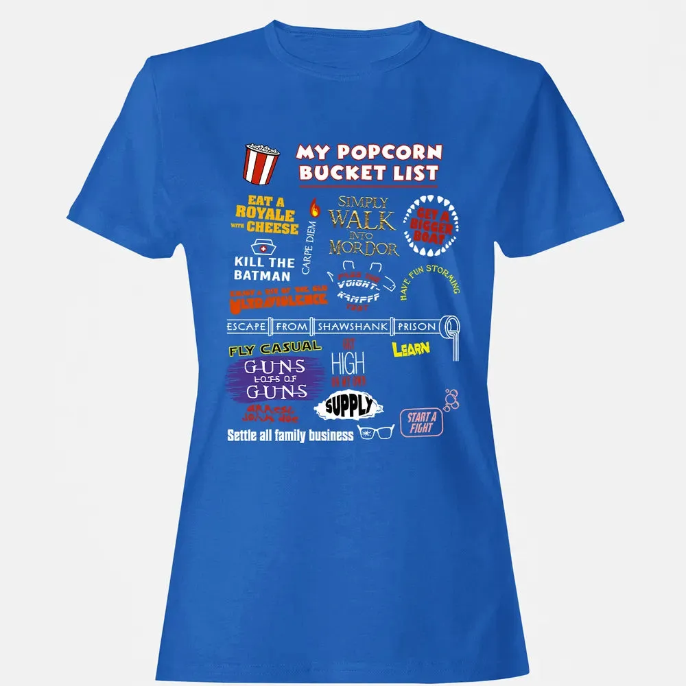 My Popcorn Bucket List Women's T-shirt - 14