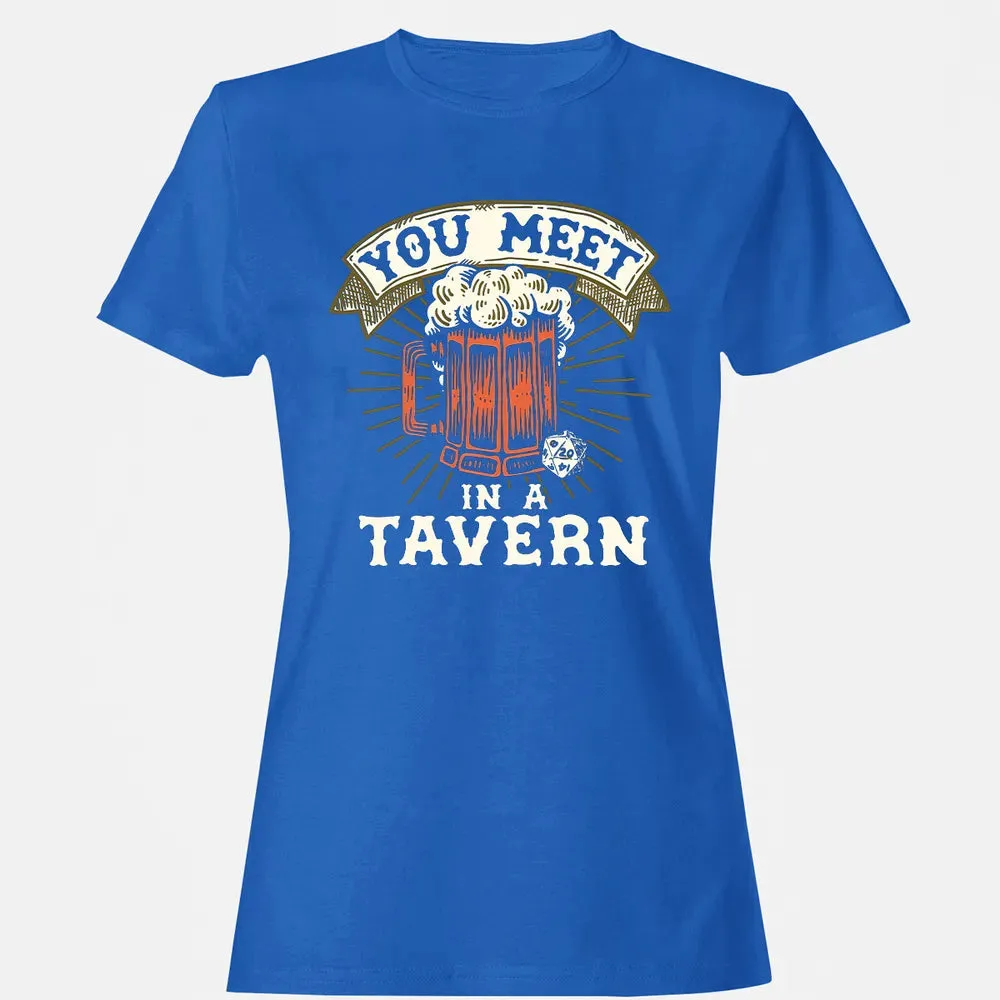 You Meet In A Tavern Women's T-shirt - 14