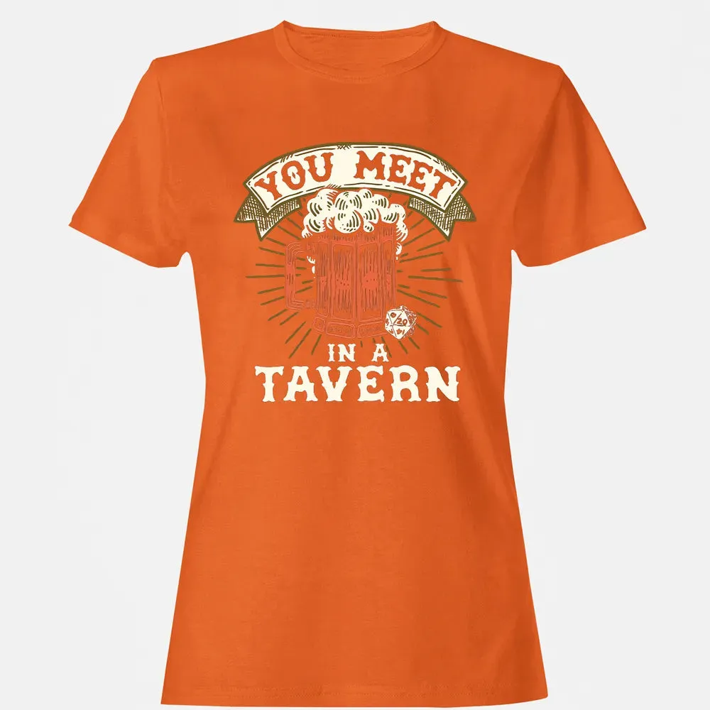 You Meet In A Tavern Women's T-shirt - 11
