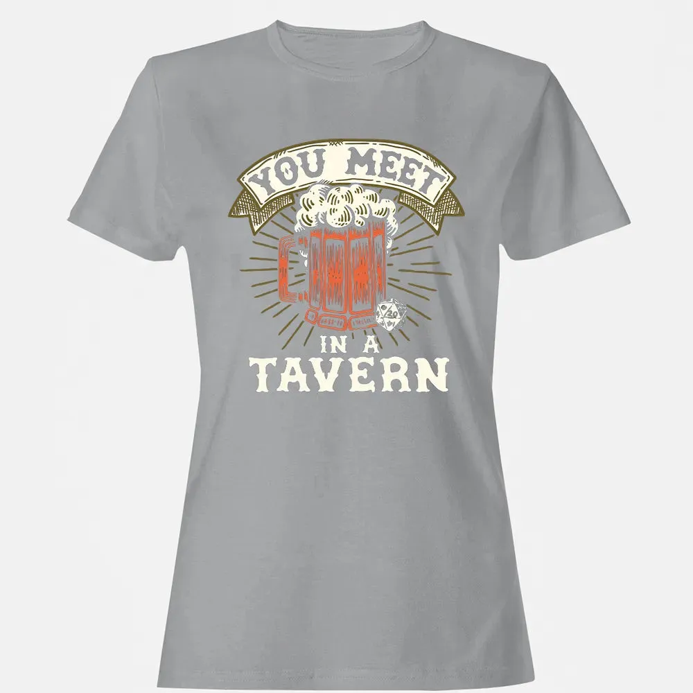 You Meet In A Tavern Women's T-shirt - 15